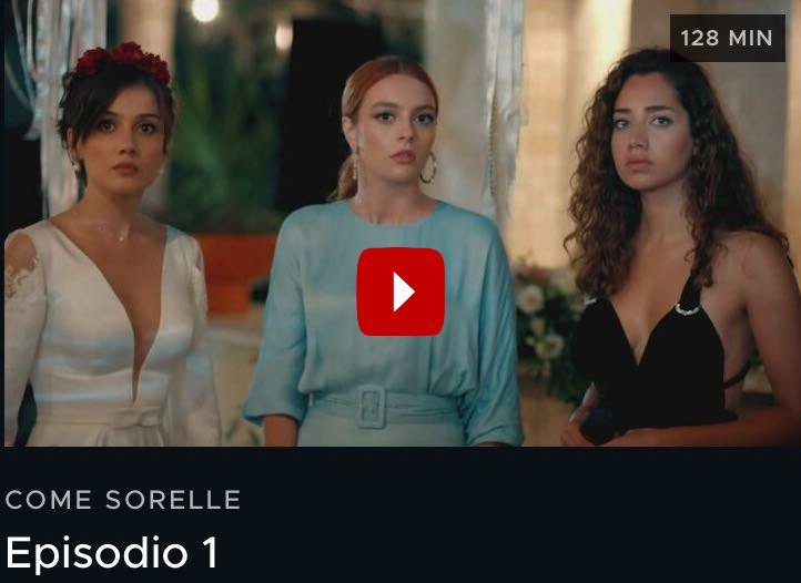 come sorelle streaming episodio 1